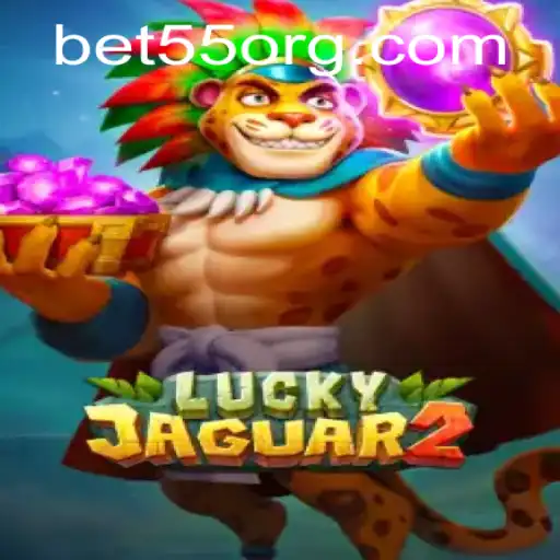 Discover the Thrills of Luckyjaguar2: A Comprehensive Guide to Winning with Bet55